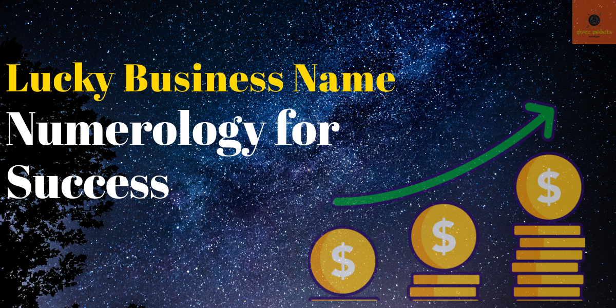 Lucky Business Name Numerology for Success